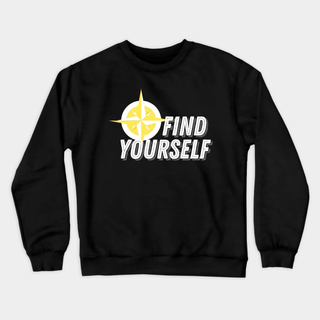 Find Yourself - Nature Compass Rose Crewneck Sweatshirt by ballhard